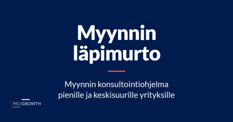 Myynnin läpimurto — myynnin konsultointiohjelma pienille ja keskisuurille yrityksille